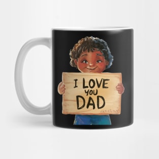 i love you dad Mug